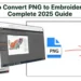 How to Convert PNG to Embroidery File