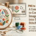 PNG to Embroidery